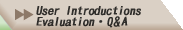User Introductions Evaluation/Q&A